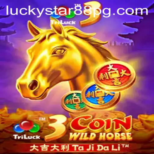 Unveiling 3CoinWildHorse: Revolutionizing Gaming with LUCKYSTAR88