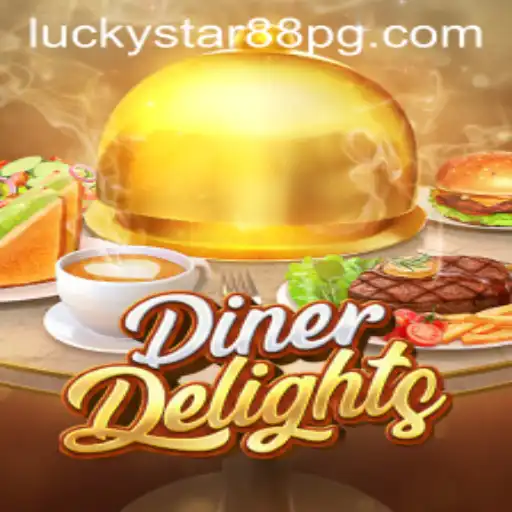 Exploring the Delicious World of DinerDelights with LUCKYSTAR88