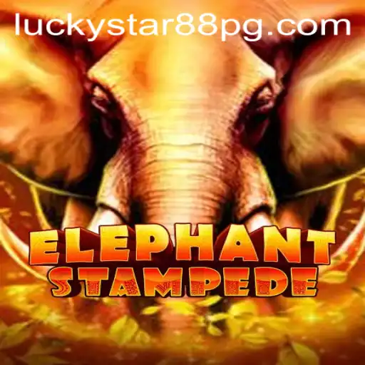 ElephantStampede: A Thrilling Adventure Awaits with LUCKYSTAR88