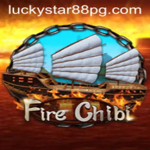 FireChibi: A Thrilling Adventure Fueled by Luck and Strategy with LUCKYSTAR88