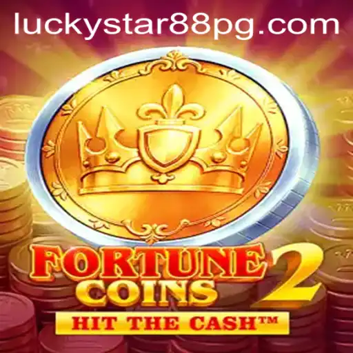 Discover the Exciting World of FortuneCoins2: Unleash Your Luck with LUCKYSTAR88