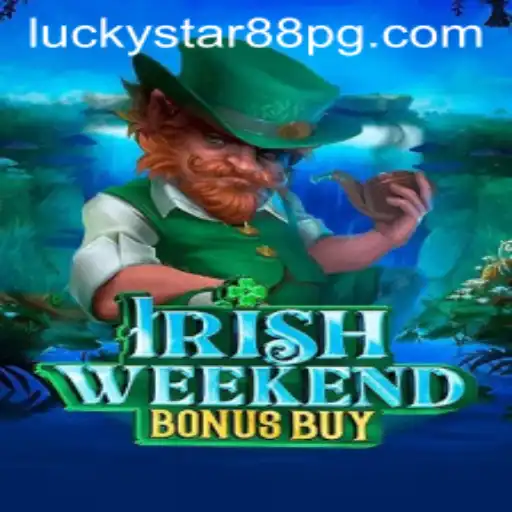 Discover the Magic of IrishWeekendBonusBuy: A Journey Through LUCKYSTAR88