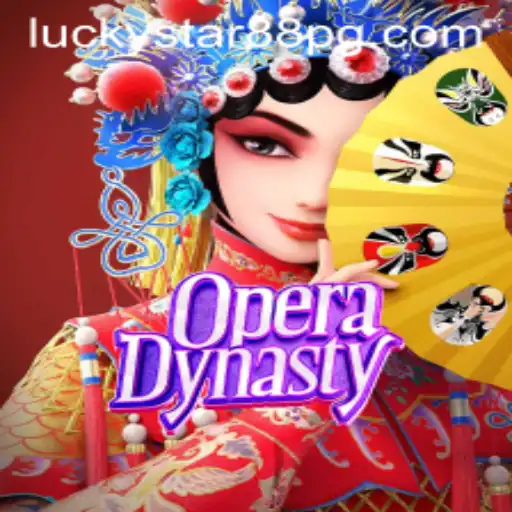 Explore the Exciting World of OperaDynasty: A Gaming Journey with LUCKYSTAR88