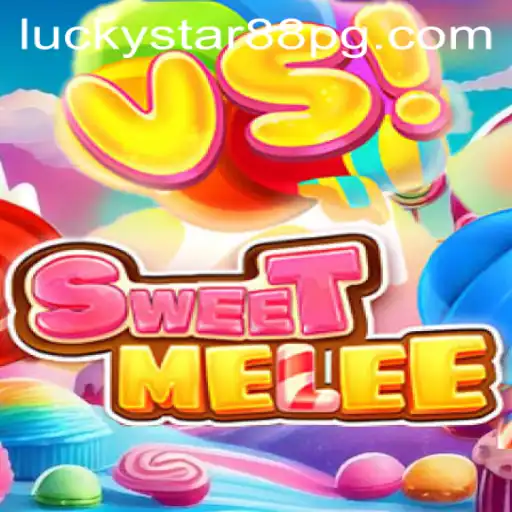 Explore the Exciting World of SweetMelee with LUCKYSTAR88