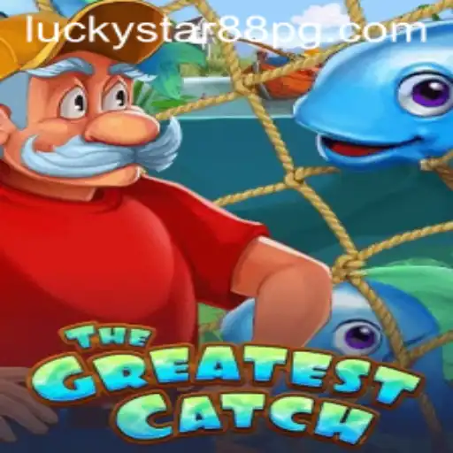 TheGreatestCatch Unveiled: An In-Depth Look at This Exciting Game